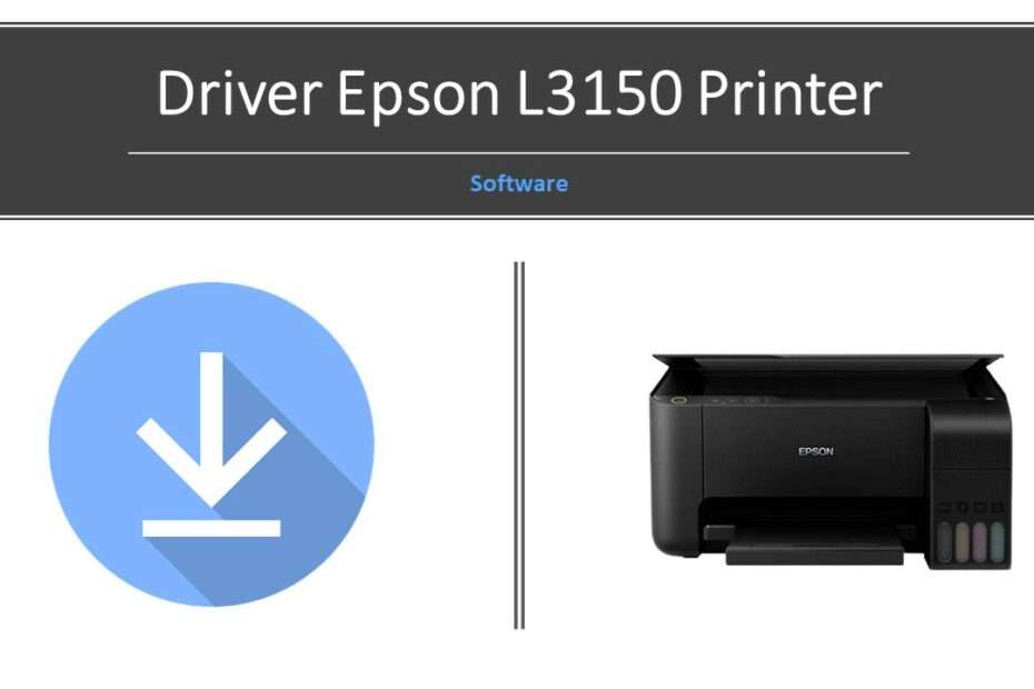 Epson L3150 Driver Download