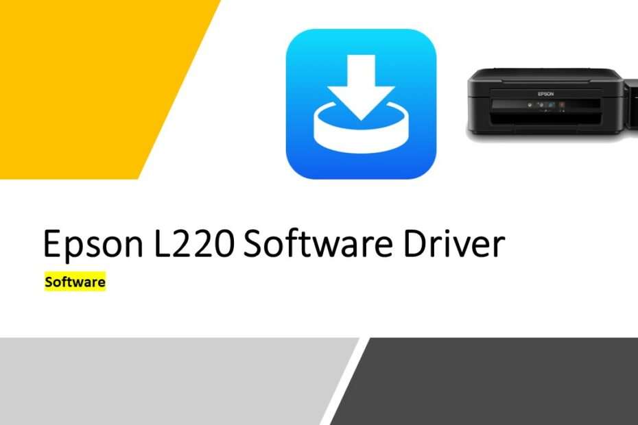 Epson L220 Software Driver Download