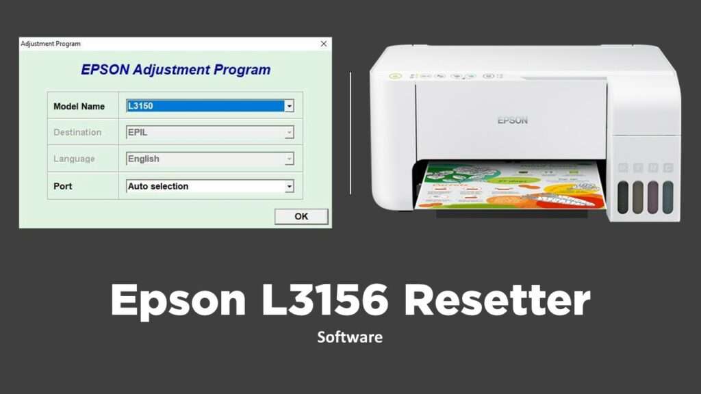 Epson L3156 Resetter Adjustment Program