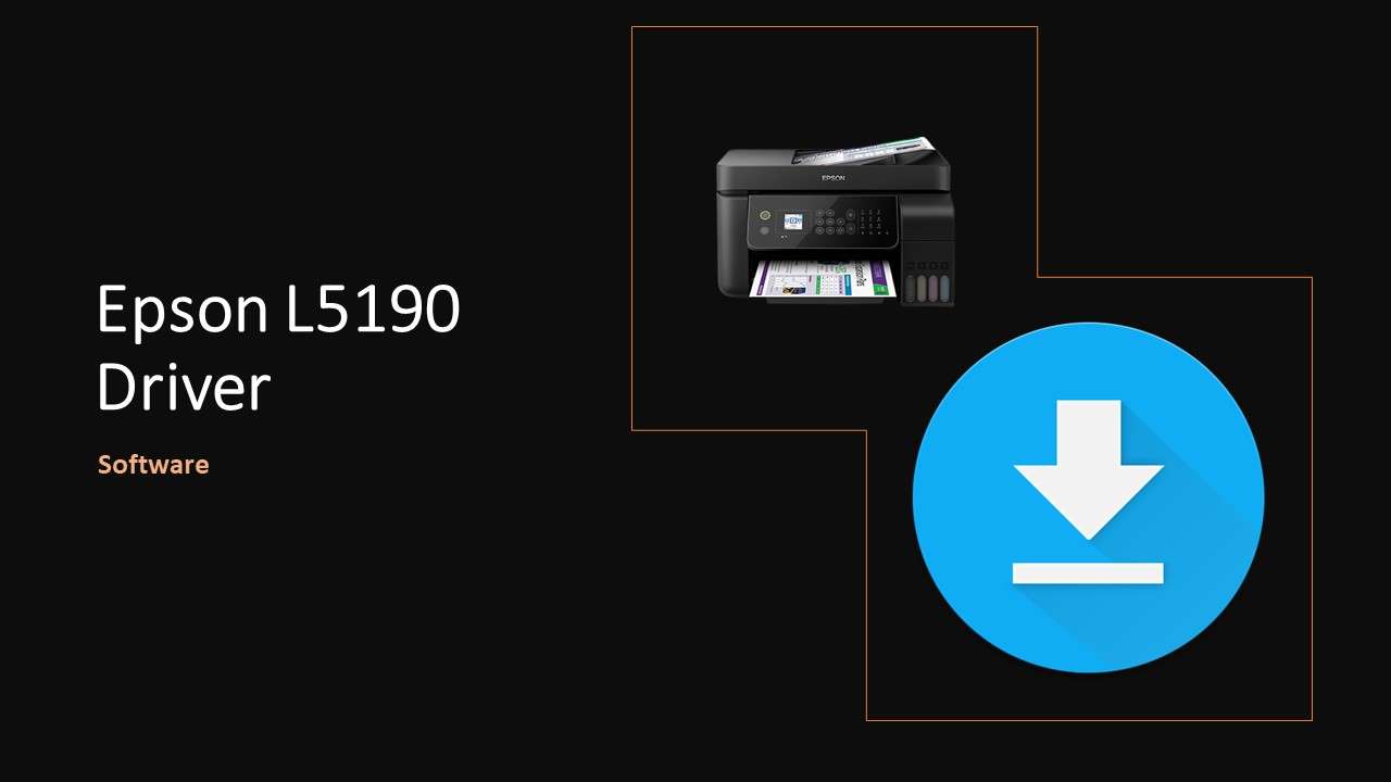 Epson L5190 Driver Download WareData Tech enthusiast