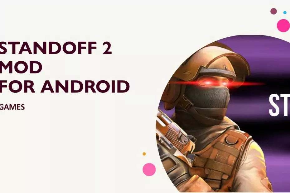 Standoff 2 MOD Apk 1 Standoff 2 MOD Apk
