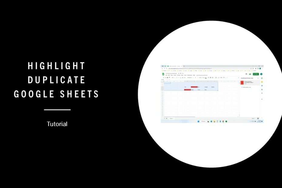 tutorial how to highlight duplicates in google sheets