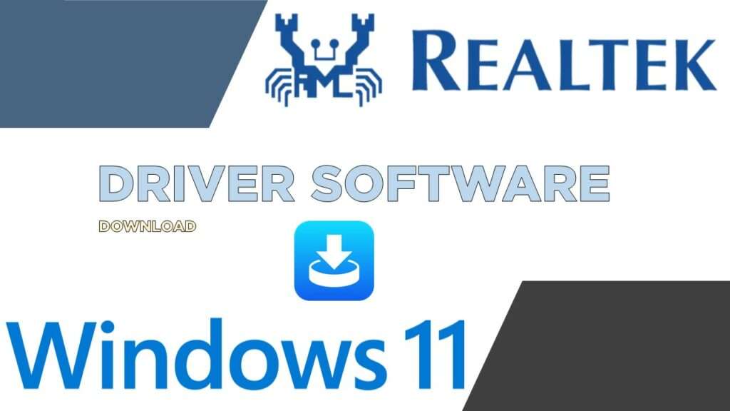Realtek Audio Driver Windows 11 Download