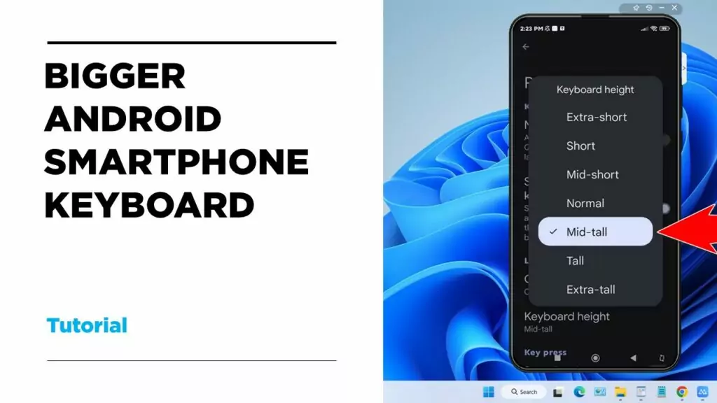 Tutorial Make Keyboard Bigger on Android