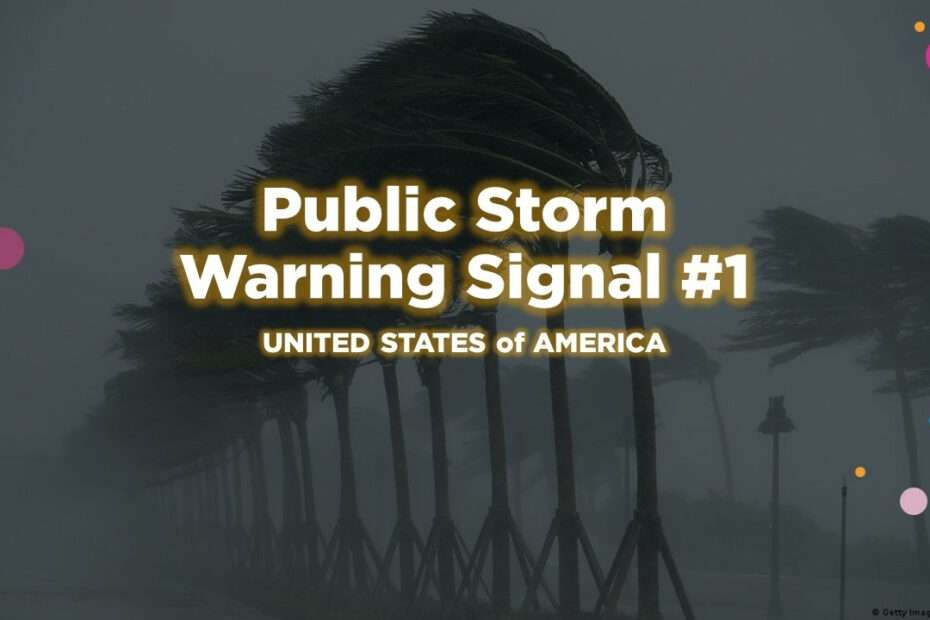 Public Storm Warning Signal #1