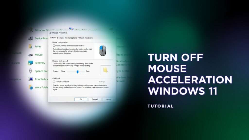 How to Turn off Mouse Acceleration Windows 11