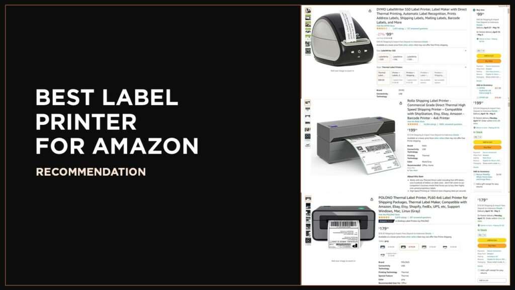 Best Label Printer for Amazon fba