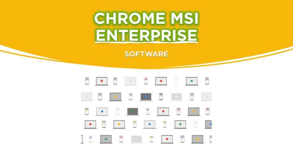 CHROME MSI DOWNLOAD