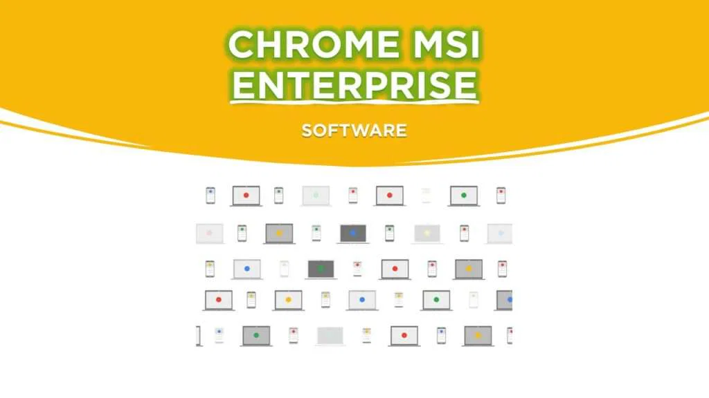 CHROME MSI DOWNLOAD