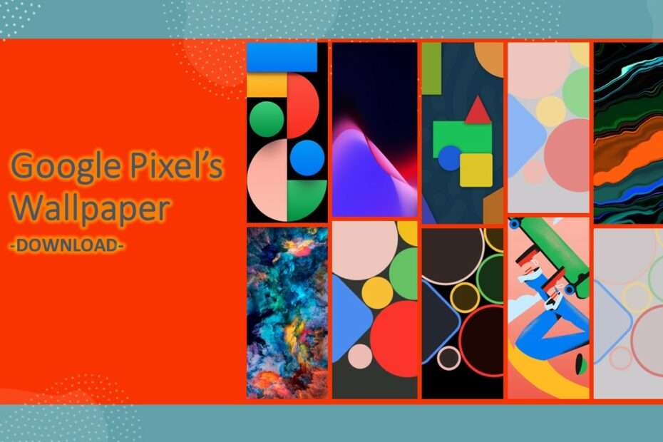 Google Pixel Wallpaper Download