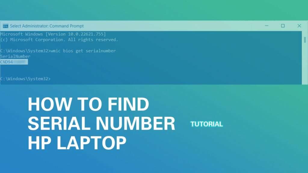 How to Find Serial Number HP Laptop