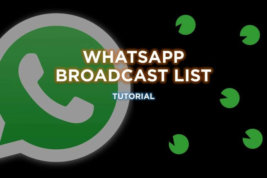 how to find broadcast list in whatsapp