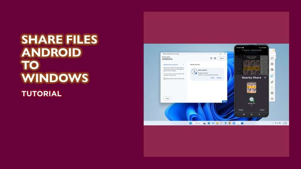 SHARE FILES ANDROID TO WINDOWS
