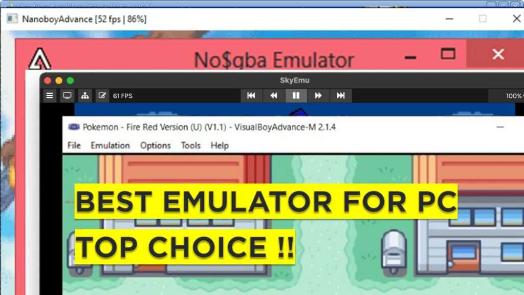Best Emulator for PC