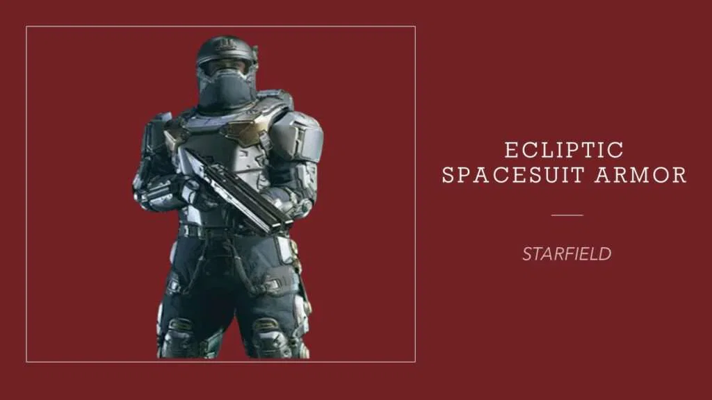 Top 5 Armor Sets in Starfield 5 Ecliptic Spacesuit Armor - Starfield