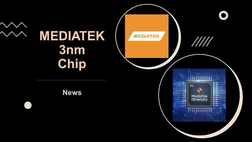 MEDIATEK 3nm Chip