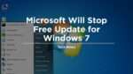 Microsoft Will Stop Free Update for Windows 7