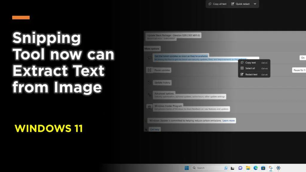 Snipping Tool now can Extract Text from Image