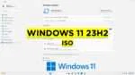 WINDOWS 11 23H2 ISO DOWNLOAD