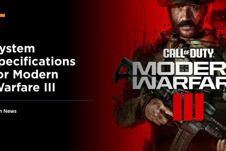 System specifications for Modern Warfare III