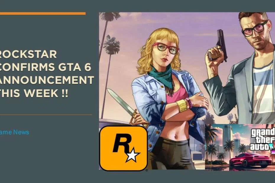 Breaking News: Rockstar Confirms GTA 6 Announcement this Week, Exciting Reveal Trailer in December 7 Rockstar Confirms GTA 6 Announcement this Week !!