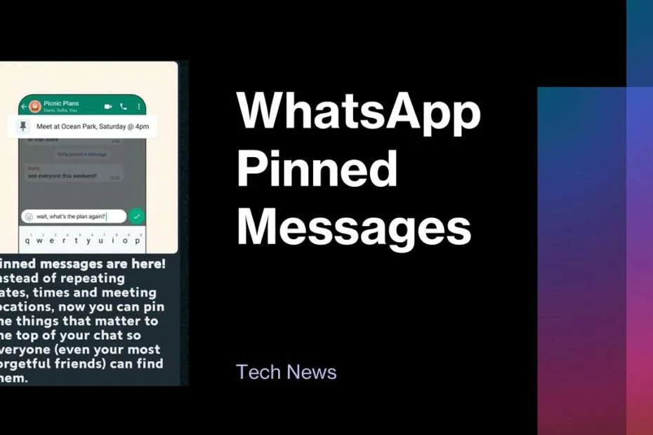 WhatsApp Introduces Message Pinning for Personalized Chats 1 WhatsApp Pinned Messages