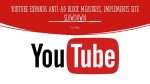 YouTube Expands Anti-Ad Block Measures