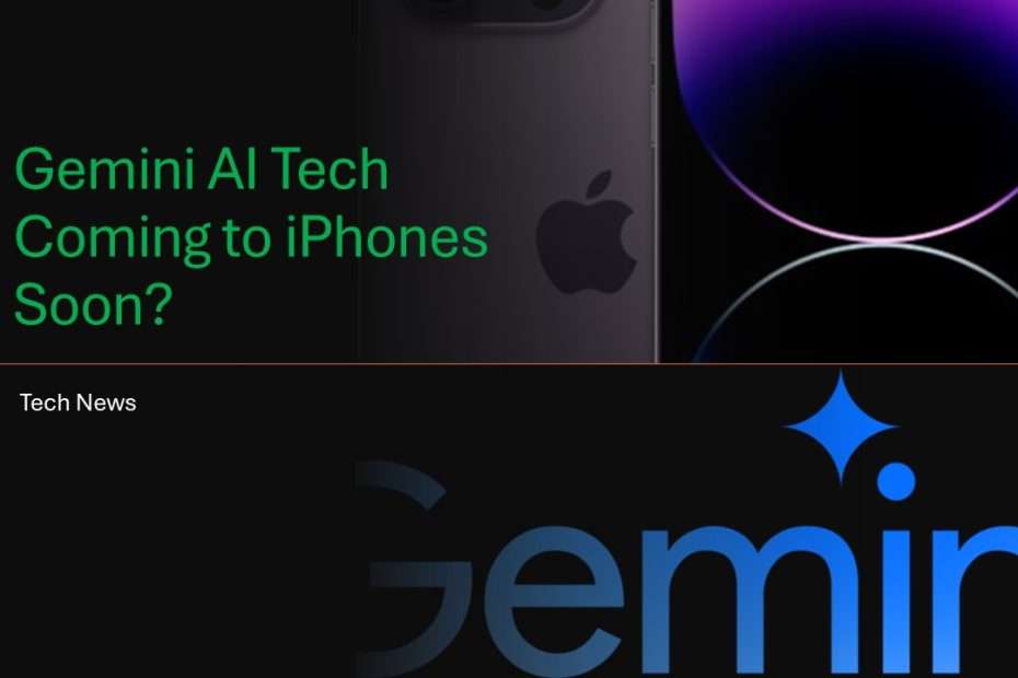 Gemini AI Tech Coming to iPhones Soon
