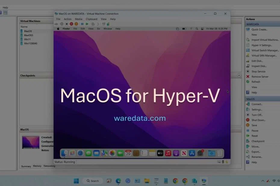 MacOS for Hyper-V Virtual Machine 5 MacOS for Hyper-V