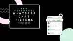WhatsApp Chat Filters