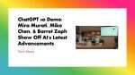 ChatGPT 4o Demo - Mira Murati, Mike Chen, & Barret Zoph Show Off AI's Latest Advancements