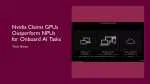 Nvidia Claims GPUs Outperform NPUs for Onboard AI