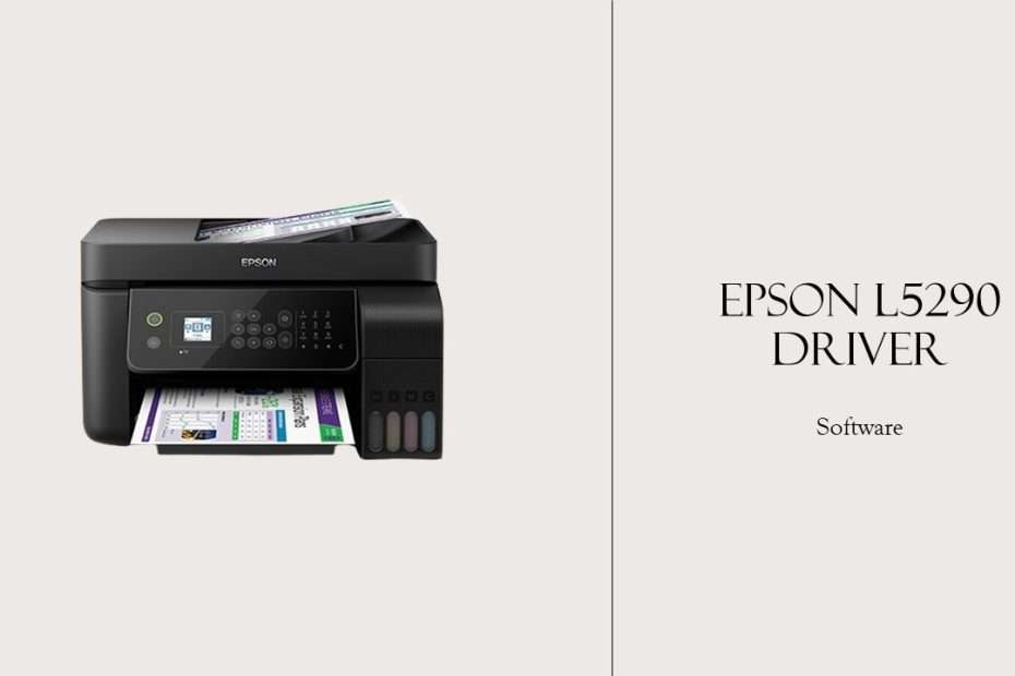 Epson L5290 Driver Download