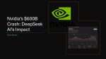 Nvidia’s $600B Crash - DeepSeek AI’s Impact