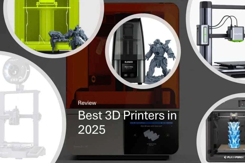 Best 3D Printers in 2025