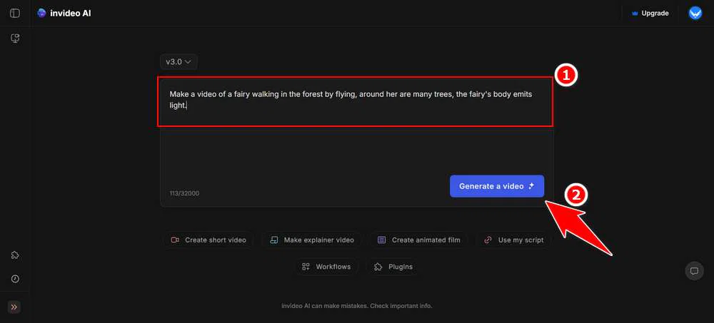Using AI Video Generators to Create Interactive Storytelling 2 Enter your commands and ideas