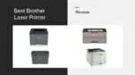 Best Brother Laser Printer