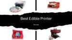 Best Edible Printer