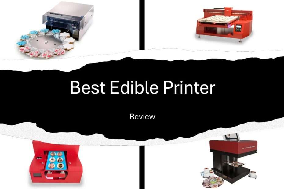 Best Edible Printer