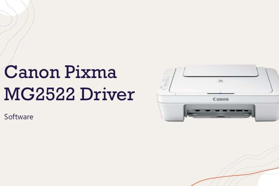 Canon Pixma MG2522 Driver