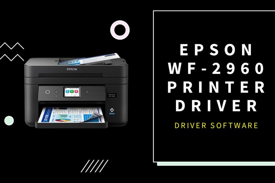 Epson WF-2960 Printer Driver