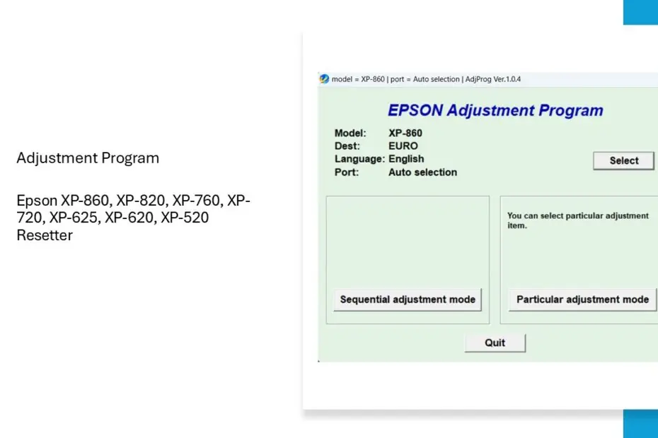 Epson XP-860, XP-820, XP-760, XP-720, XP-625, XP-620, XP-520 Resetter