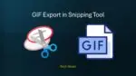 GIF Export in Snipping Tool