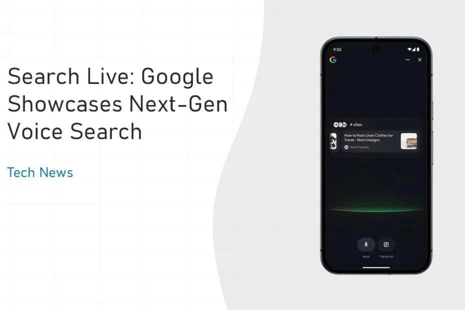 Search Live - Google Showcases Next-Gen Voice Search