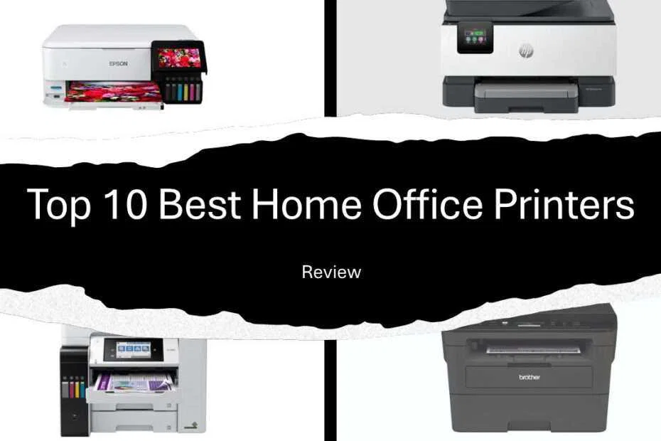 Top 10 Best Home Office Printers