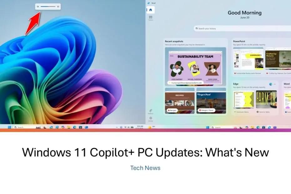 Windows 11 Copilot+ PC Updates