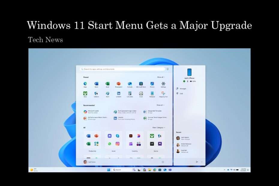 Windows 11 Start Menu Gets a Major Upgrade