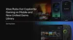 Xbox Rolls Out Copilot for Gaming on Mobile and New Unified Game Library