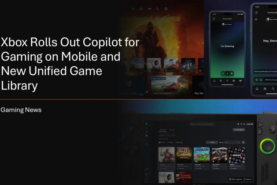 Xbox Rolls Out Copilot for Gaming on Mobile and New Unified Game Library