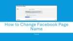 How to Change Facebook Page Name